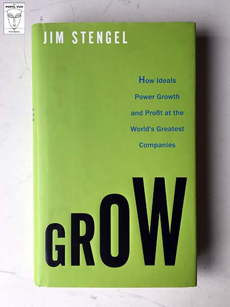 Jim Stengel - Grow